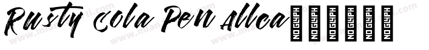 Rusty Cola Pen Allca字体转换